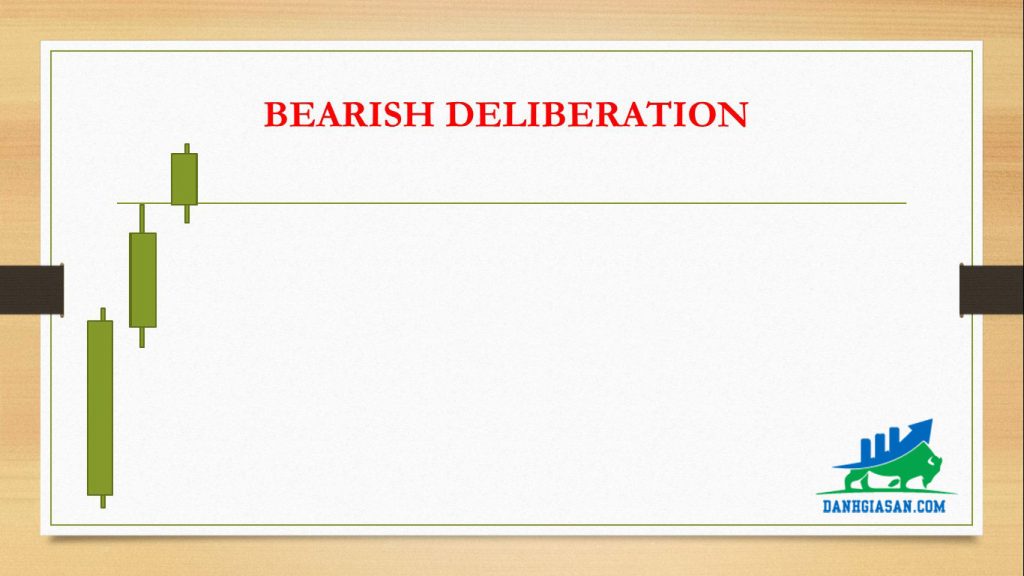 BEARISH DELIBERATION