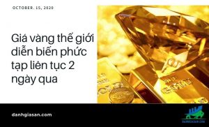 Giá vàng thế giới diễn biến phức tạp liên tục 2 ngày qua