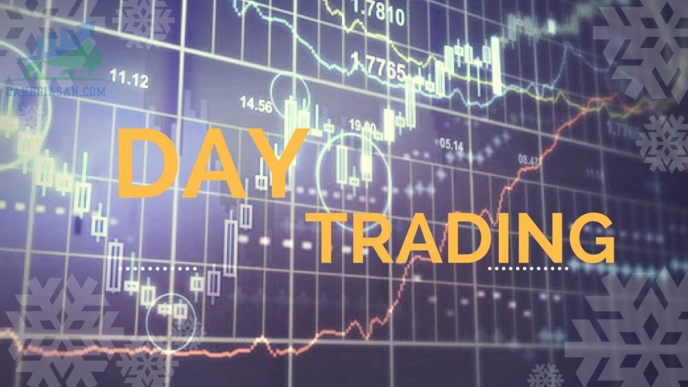 Day Trader - Nhà đầu tư trong ngày 