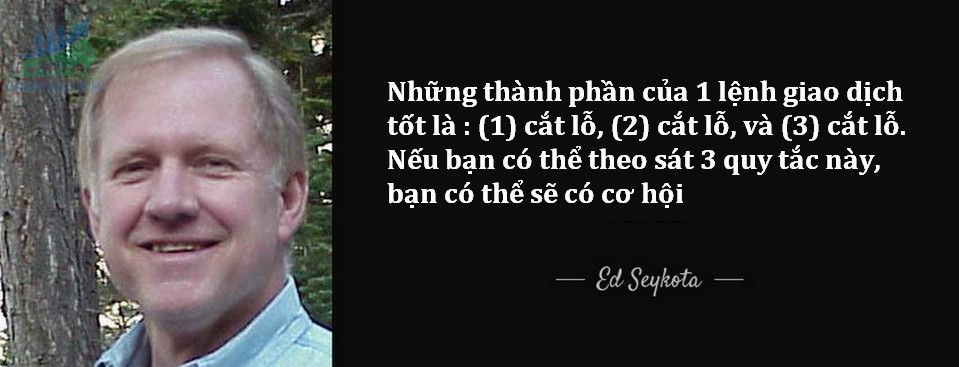 Những bài học kinh doanh từ nhà giao dịch Ed Seykota