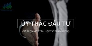 Hình thức đầu tư ủy thác là gì? Có nên đầu tư hay không?