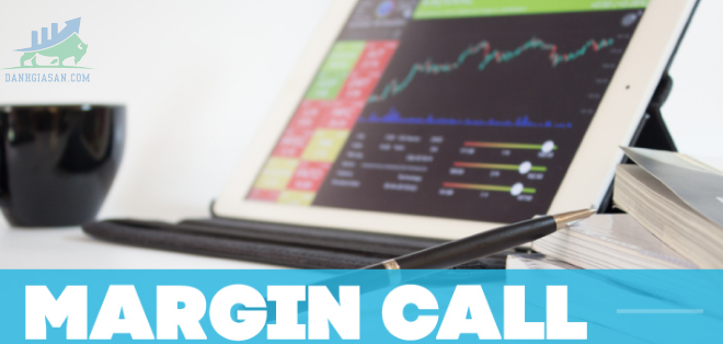 Khái niệm Margin call là gì?