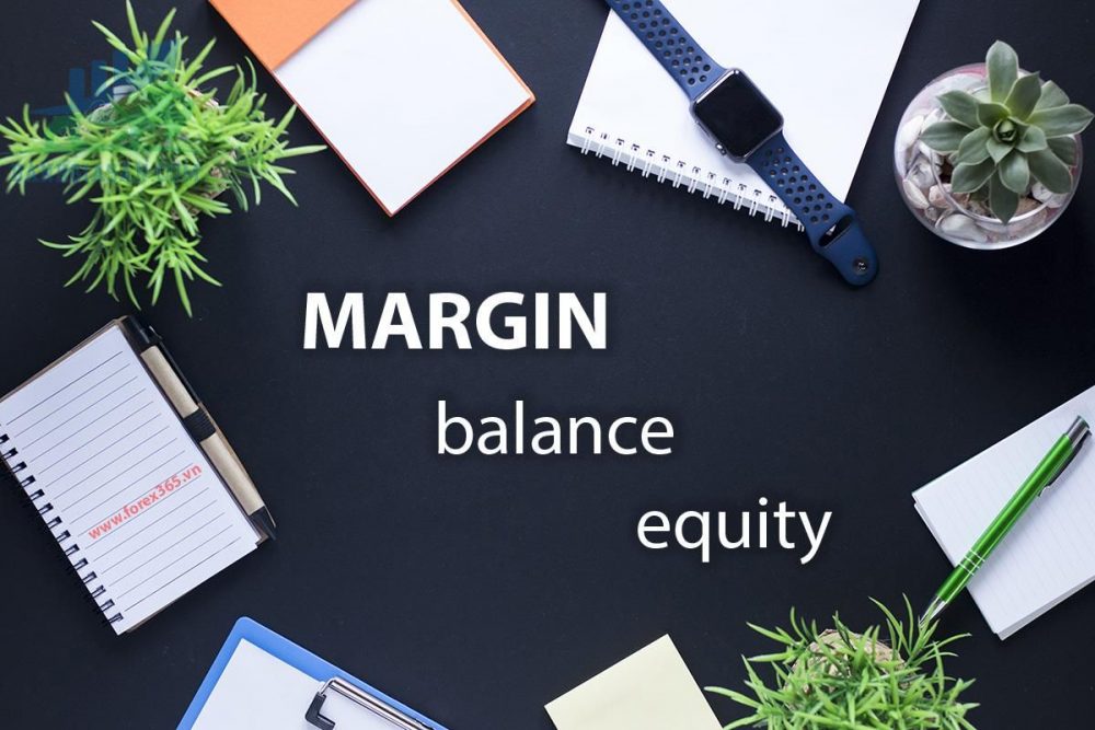 Một số khái niệm liên quan đến Margin call 