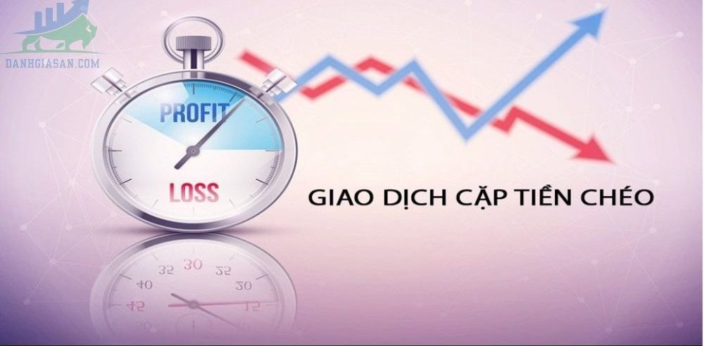 Nhà đầu tư nên giao dịch cặp tiền tệ chéo nào?