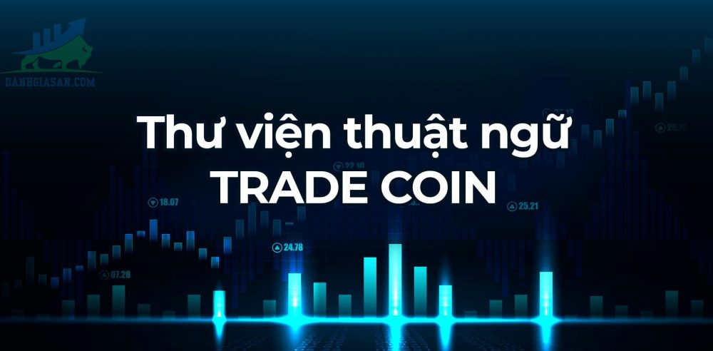 Những thuật ngữ trên thị trường Crypto