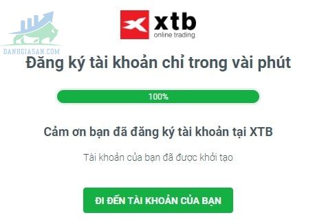 Hoàn tất đăng ký mở tài khoản tại sàn XTB