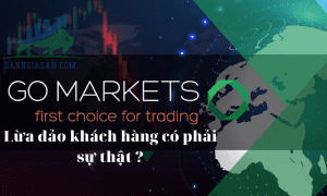 Thông tin GO Markets lừa đảo có phải sự thật?