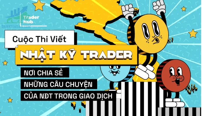 Traderhub khởi động cuộc thi Nhật Ký Trader 2 với chủ đề mới, giải thưởng hấp dẫn