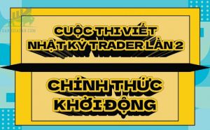 Traderhub khởi động cuộc thi Nhật Ký Trader 2 với chủ đề mới, giải thưởng hấp dẫn