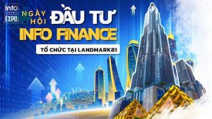 Ngày hội đầu tư Info Finance được tổ chức tại toà nhà cao nhất Việt Nam