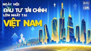 NGÀY HỘI GIAO LƯU VỀ ĐẦU TƯ TÀI CHÍNH NĂM 2023