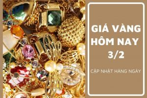 Cập nhật giá vàng trong và ngoài nước, tăng giảm như thế nào - ngày 03/02/2023