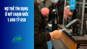 Nợ thẻ tín dụng ở Mỹ chạm mốc 1.000 tỷ USD