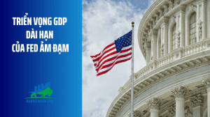 Triển vọng GDP dài hạn của Fed ảm đạm, nền kinh tế vẫn chưa nhận được thông điệp