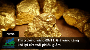 Giá vàng tăng khi lợi tức trái phiếu giảm