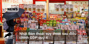 Nhật Bản thoát suy thoái sau điều chỉnh GDP quý 4