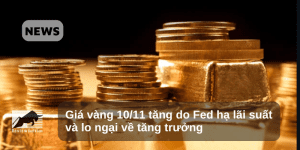 Giá vàng tăng do Fed hạ lãi suất và lo ngại về tăng trưởng
